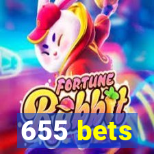 655 bets